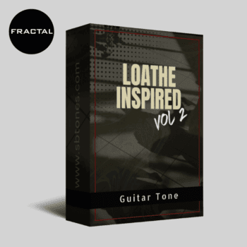 loathe vol2 guitar tone fractal